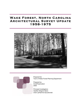 Wake Forest Architectural Survey Update