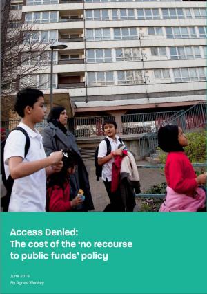 Access Denied: the Cost of the 'No Recourse to Public Funds' Policy