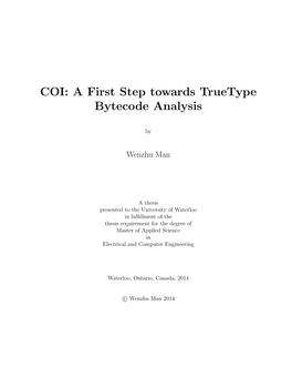 A First Step Towards Truetype Analysis