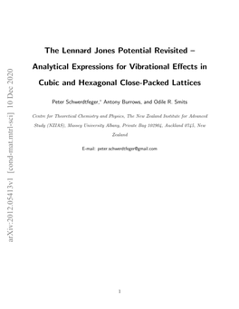 The Lennard Jones Potential Revisited – Analytical Expressions for Vibrational Eﬀects in Cubic and Hexagonal Close-Packed Lattices