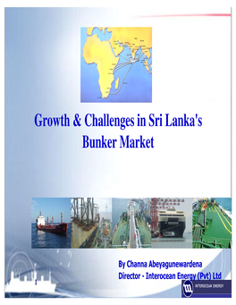Growth & Challenges in Sri Lanka's Bunker Market
