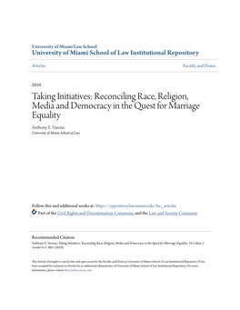 Reconciling Race, Religion, Media and Democracy in the Quest for Marriage Equality Anthony E