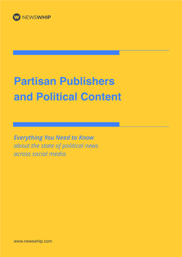 Partisan Publishers and Political Content