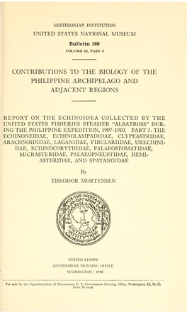 SMITHSONIAN INSTITUTION UNITED STATES NATIONAL MUSEUM Bulletin 100 VOLUME 14, PART 3 CONTRIBUTIONS to the BIOLOGY of the PHILIPP