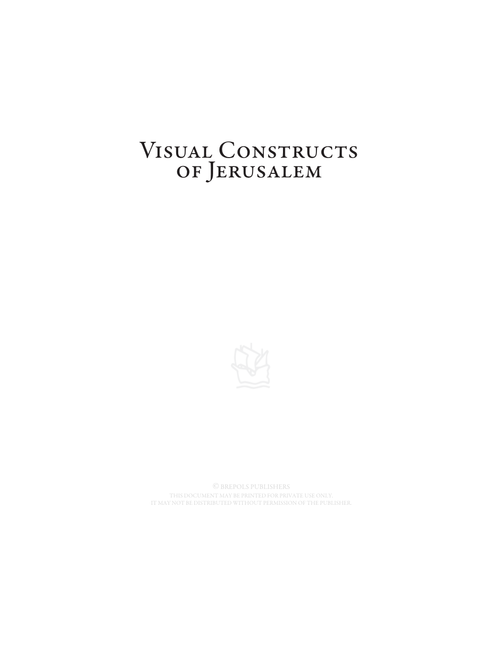 Visual Constructs of Jerusalem