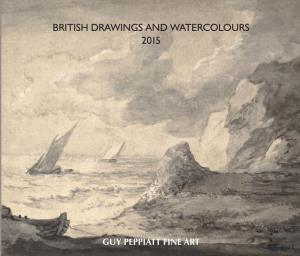 British Drawings and Watercolours 2015 Guy Peppiatt Fine Art