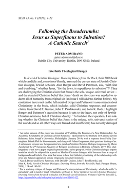 Following the Breadcrumbs: Jesus As Superfluous to Salvation? a Catholic Search1