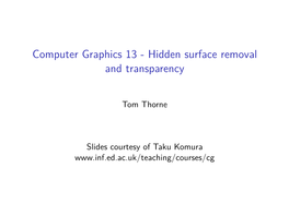 Computer Graphics 13 - Hidden Surface Removal and Transparency