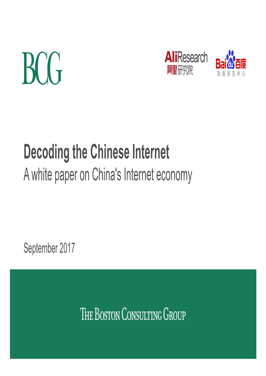 Decoding the Chinese Internet a White Paper on China's Internet Economy