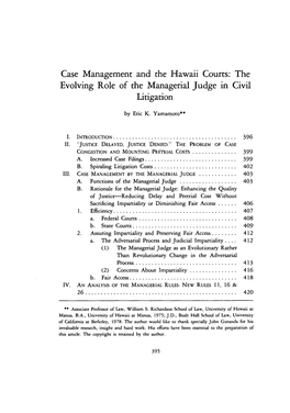 Case Management and the Hawaii Courts: the Evolving Role of the Managerial Judge in Civil Litigation