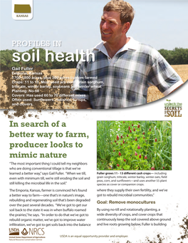 Soil Health Gail Fuller Emporia, Kansas 1700-1800 Acres, Plus 300 Acres Custom Farmed Crops: 11 to 13