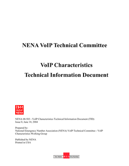 NENA Voip Technical Committee Voip Characteristics Technical Information Document
