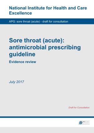 Sore Throat (Acute): Antimicrobial Prescribing Guideline Evidence Review