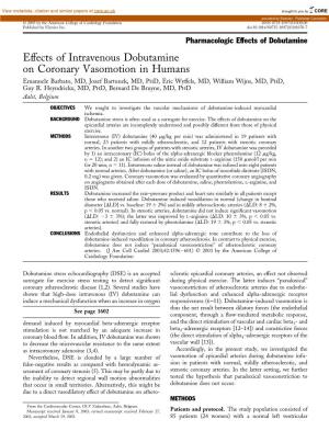 Effects of Intravenous Dobutamine on Coronary Vasomotion in Humans Emanuele Barbato, MD, Jozef Bartunek, MD, PHD, Eric Wyffels, MD, William Wijns, MD, PHD, Guy R