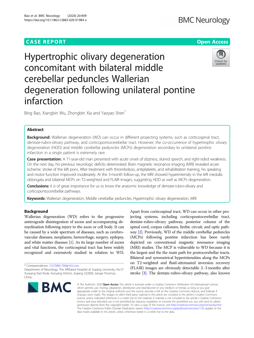 Hypertrophic Olivary Degeneration Concomitant with Bilateral Middle