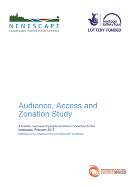 Audience, Access and Zonation Study