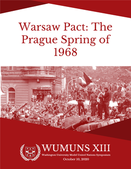 Warsaw Pact: the Prague Spring Of