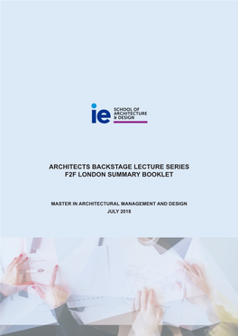 Architects Backstage Lecture Series F2f London Summary Booklet