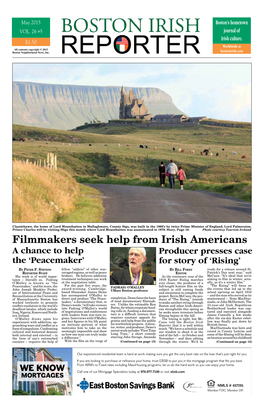 Filmmakers Seek Help from Irish Americans a Chance to Help Producer Presses Case the ‘Peacemaker’ for Story of ‘Rising’