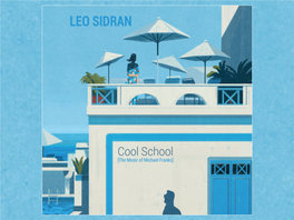 LEO SIDRAN Cool School [The Music of Michael Franks]