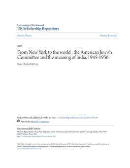 From New York to the World : the American Jewish Committee and the Meaning of India, 1945-1956 Ryan Charles Mcevoy