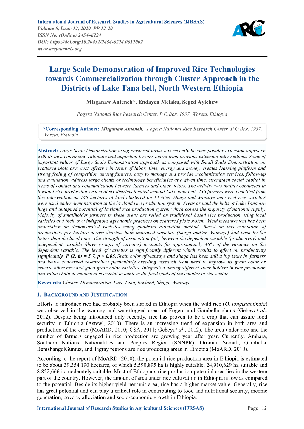 Large Scale Demonstration of Improved Rice Technologies Towards Commercialization Through Cluster Approach in the Districts of Lake Tana Belt, North Western Ethiopia