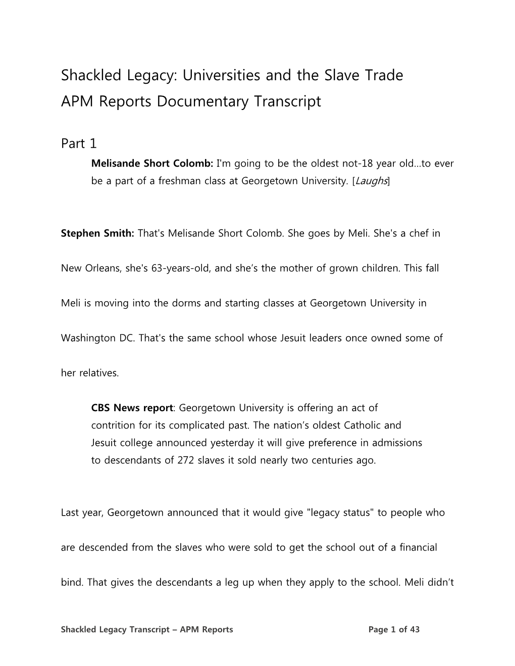 Shackled Legacy: Universities and the Slave Trade APM Reports Documentary Transcript