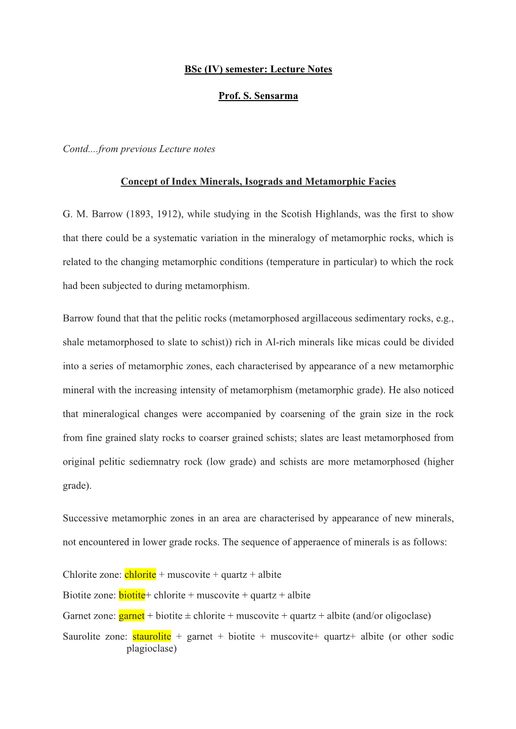 Index Minerals Isograds Metamorphic Facies