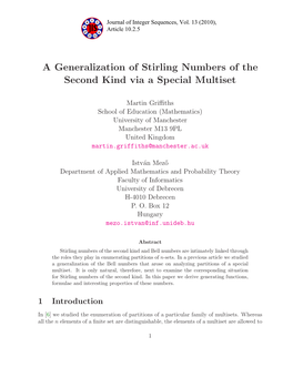 A Generalization of Stirling Numbers of the Second Kind Via a Special Multiset