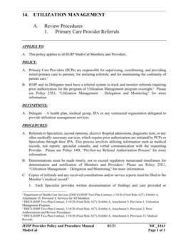 14. UTILIZATION MANAGEMENT A. Review Procedures 1. Primary Care