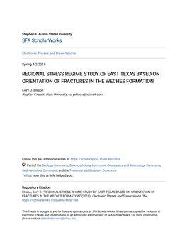 Regional Stress Regime Study of East Texas Based on Orientation of Fractures in the Weches Formation