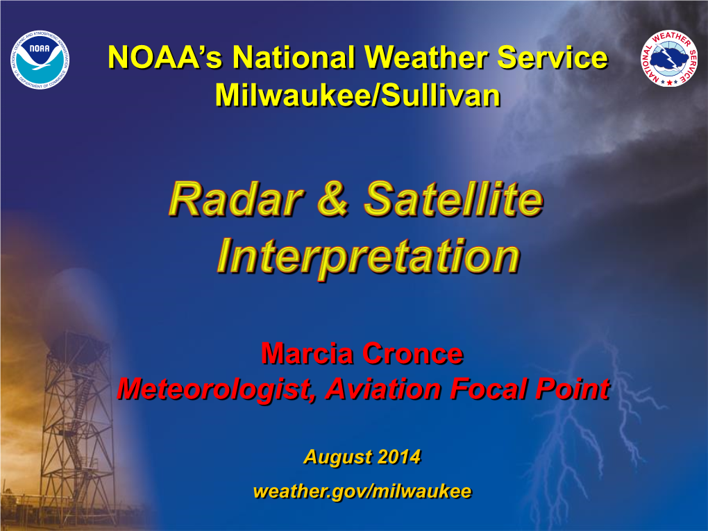 Radar and Satellite Interpretation