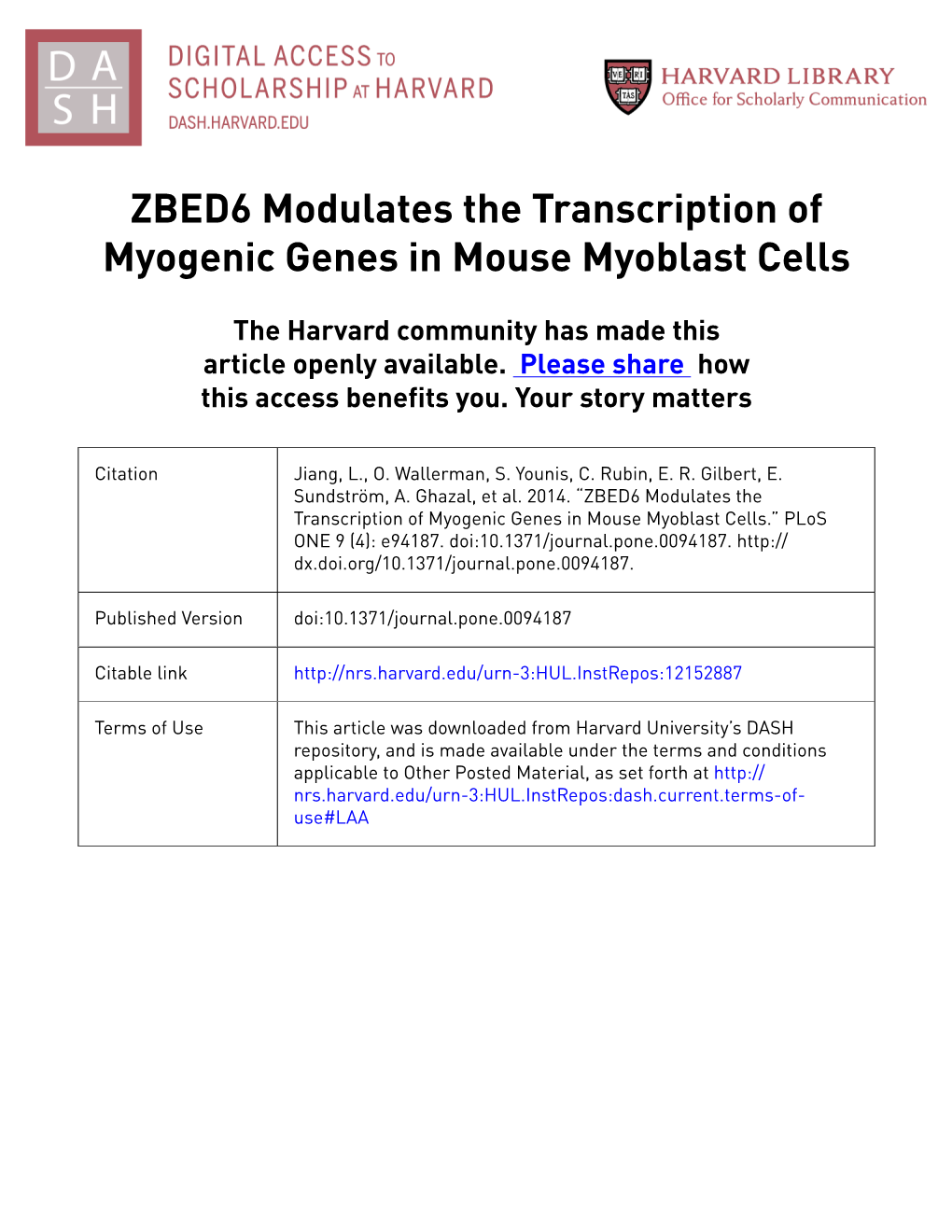 ZBED6 Modulates the Transcription of Myogenic Genes in Mouse Myoblast Cells