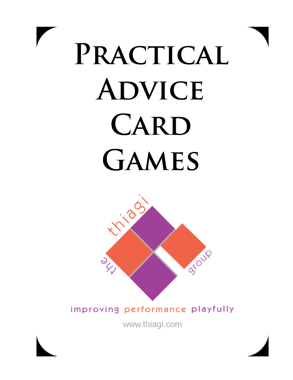 Practical Advice Card Games