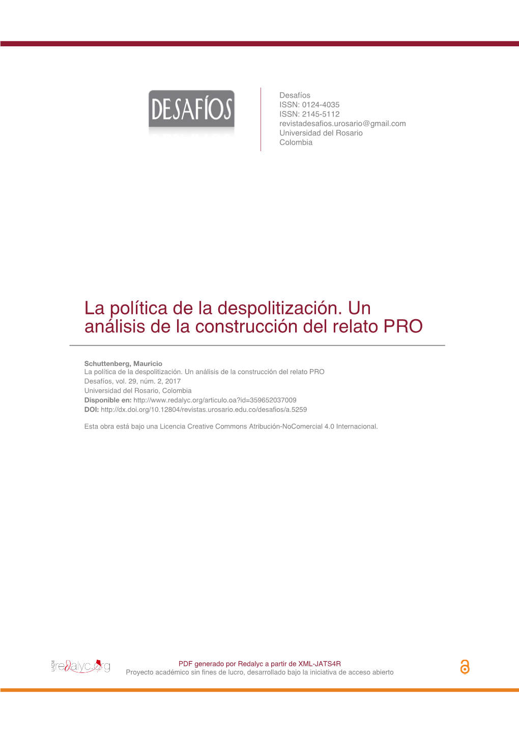 La Política De La Despolitización. Un Análisis De La Construcción Del Relato PRO