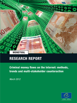 Research Report on Criminal Money Flows on the Internet