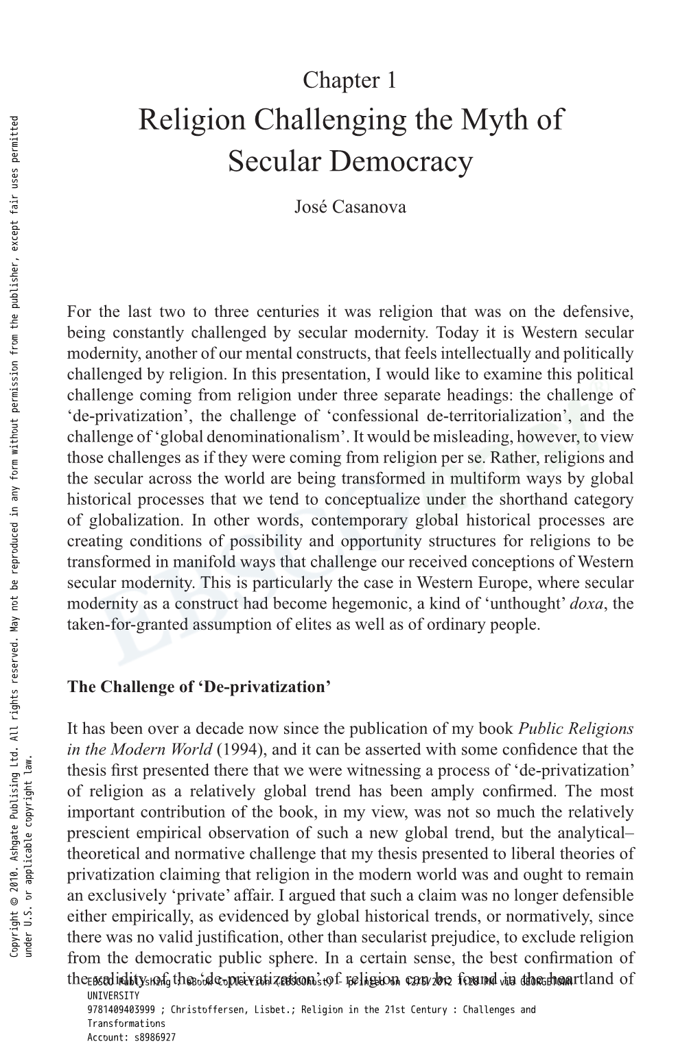 Religion Challenging the Myth of Secular Democracy José Casanova