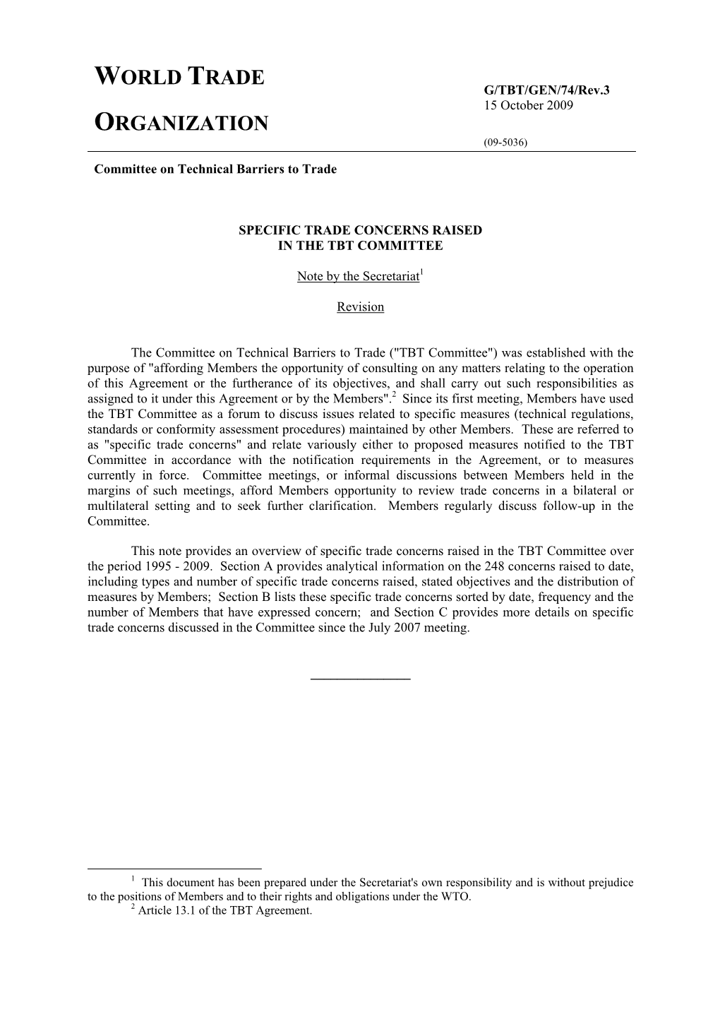 G/TBT/GEN/74/Rev.3 15 October 2009 ORGANIZATION (09-5036) Committee on Technical Barriers to Trade