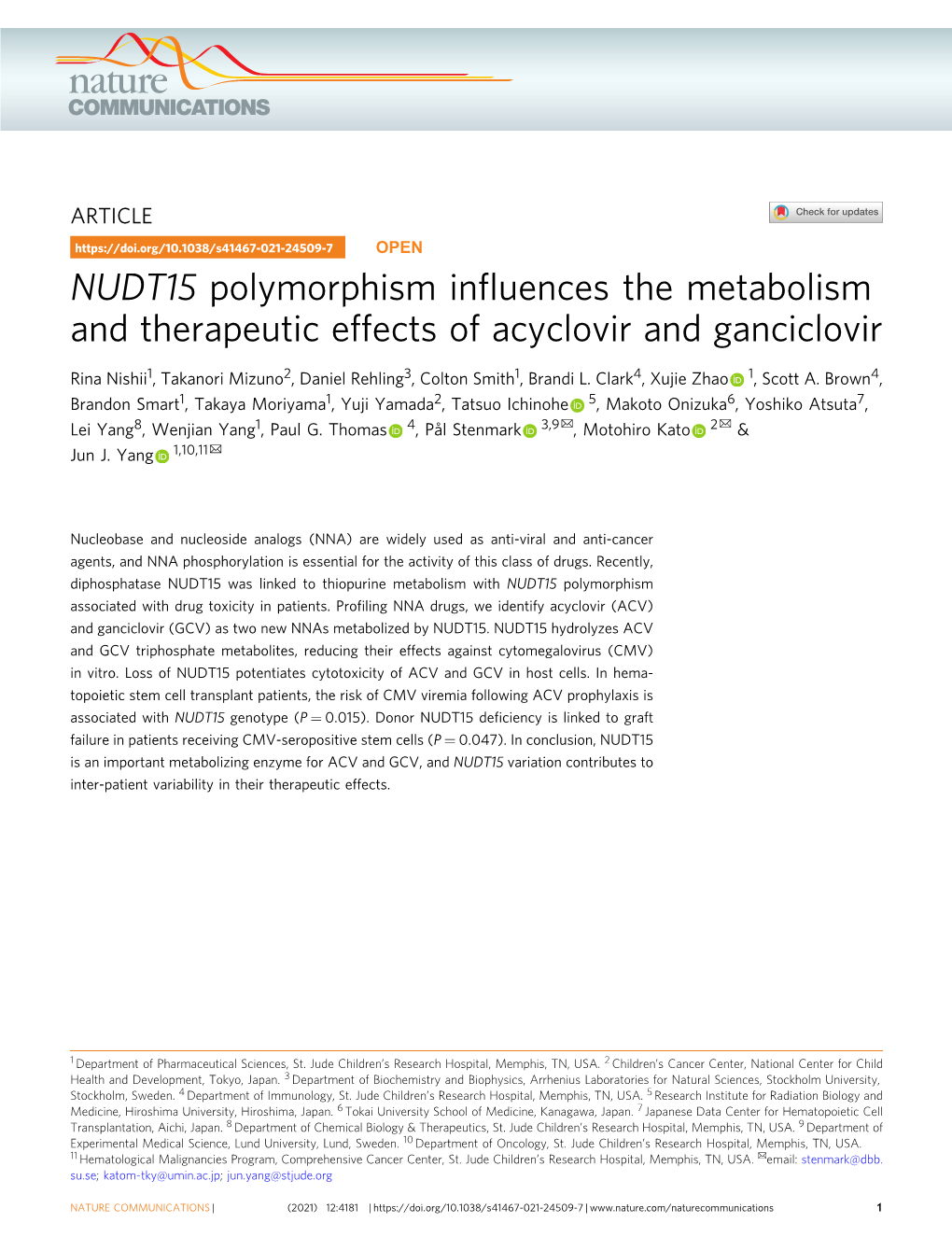 NUDT15 Polymorphism Influences the Metabolism and Therapeutic Effects