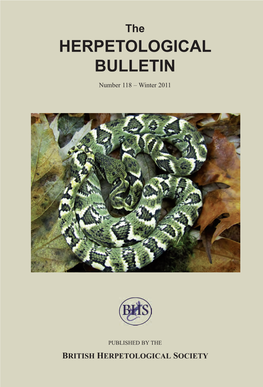The HERPETOLOGICAL BULLETIN Number 118 – Winter 2011