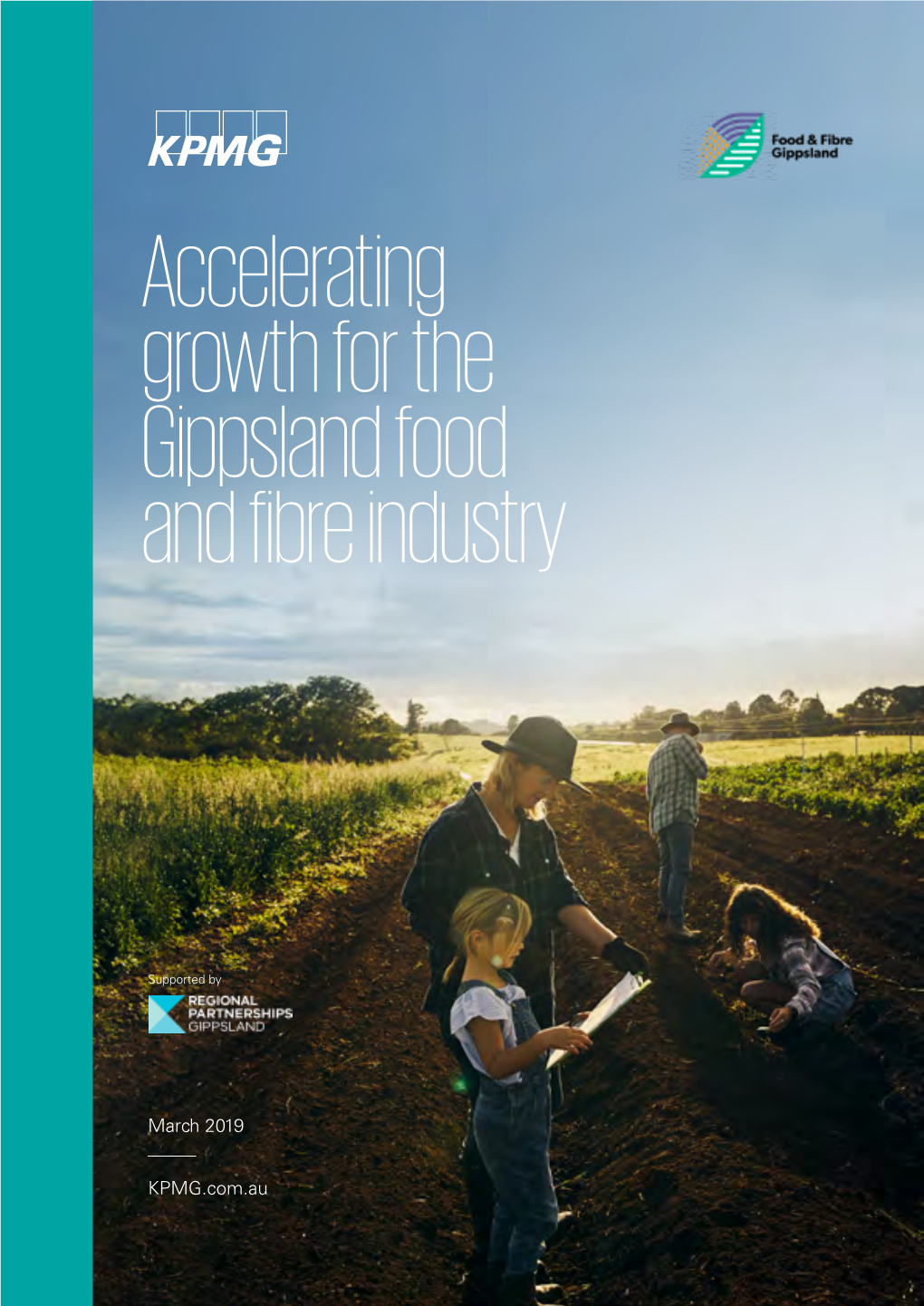 Accelerating Growth for the Gippsland Food and Fibre Industry