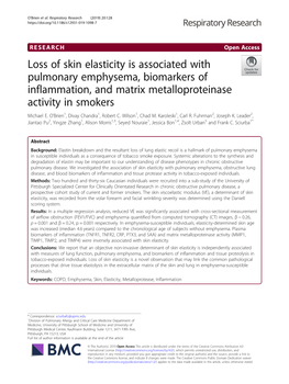 Loss of Skin Elasticity Is Associated with Pulmonary Emphysema, Biomarkers of Inflammation, and Matrix Metalloproteinase Activity in Smokers Michael E