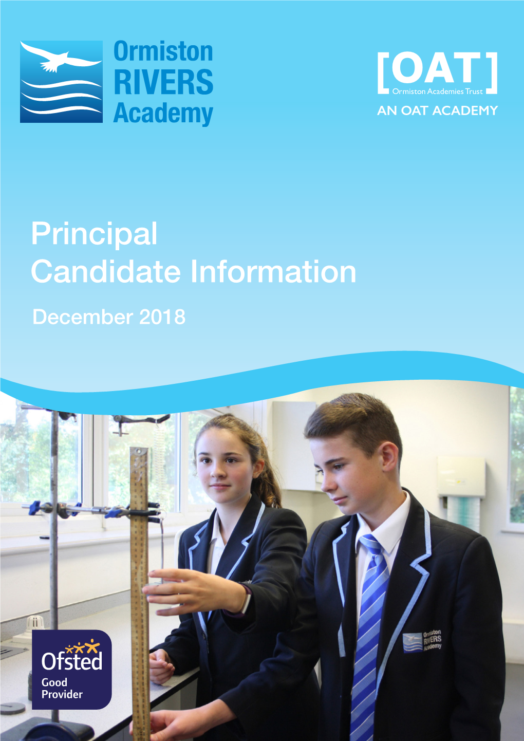 Principal Candidate Information December 2018 Ormiston Rivers Academy Principal Candidate Information – December 2018