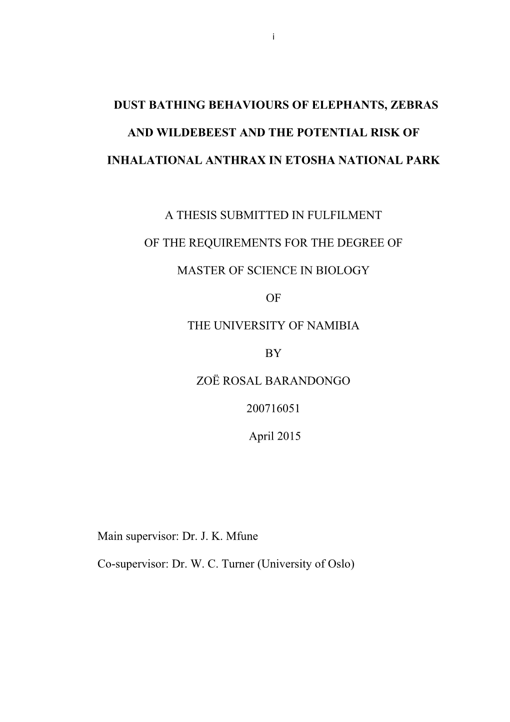 Dust Bathing Behaviours of Elephants, Zebras And