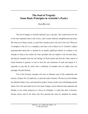 The Soul of Tragedy: Some Basic Principles in Aristotle's Poetics