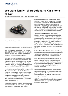 Microsoft Halts Kin Phone Rollout 30 June 2010, by JESSICA MINTZ , AP Technology Writer