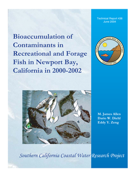 Bioaccumulation of Contaminants in Recreational and Forage Fish in Newport Bay, California in 2000-2002