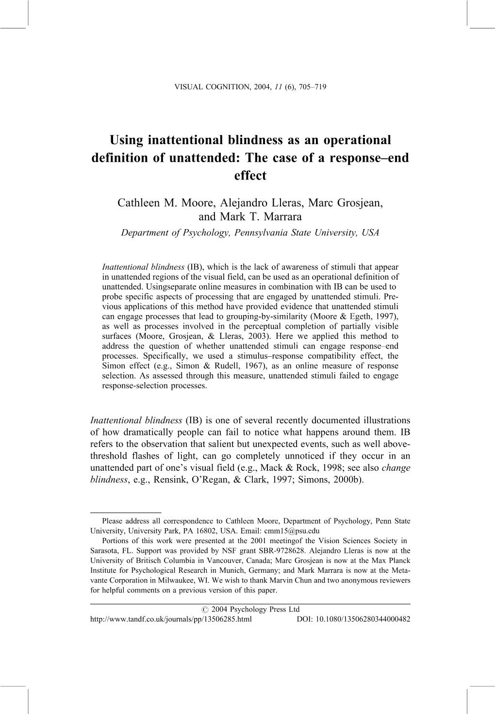 Using Inattentional Blindness As an Operational Definition of Unattended: the Case of a Response±End Effect