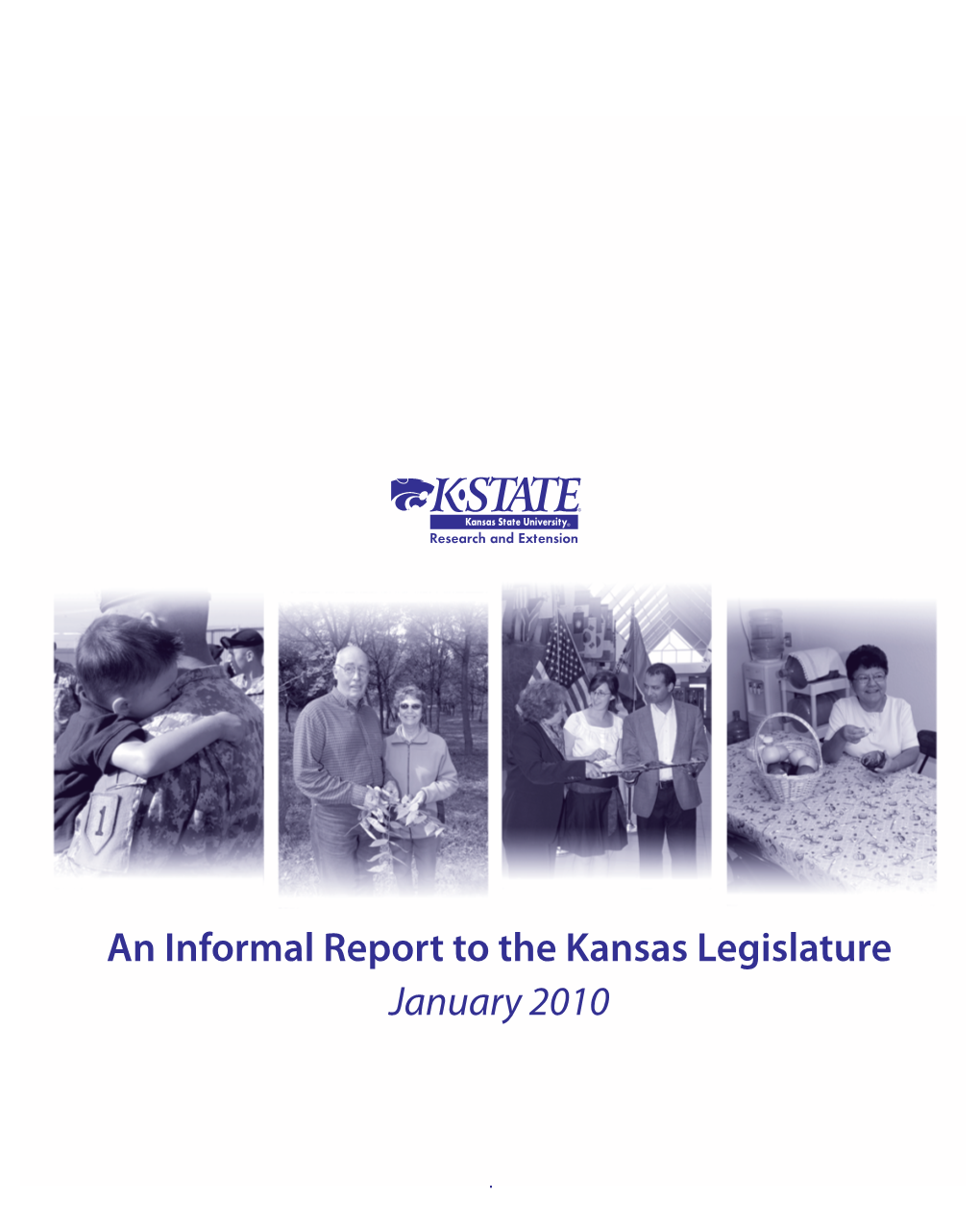UNN24 an Informal Report to the Kansas Legislature January 2010