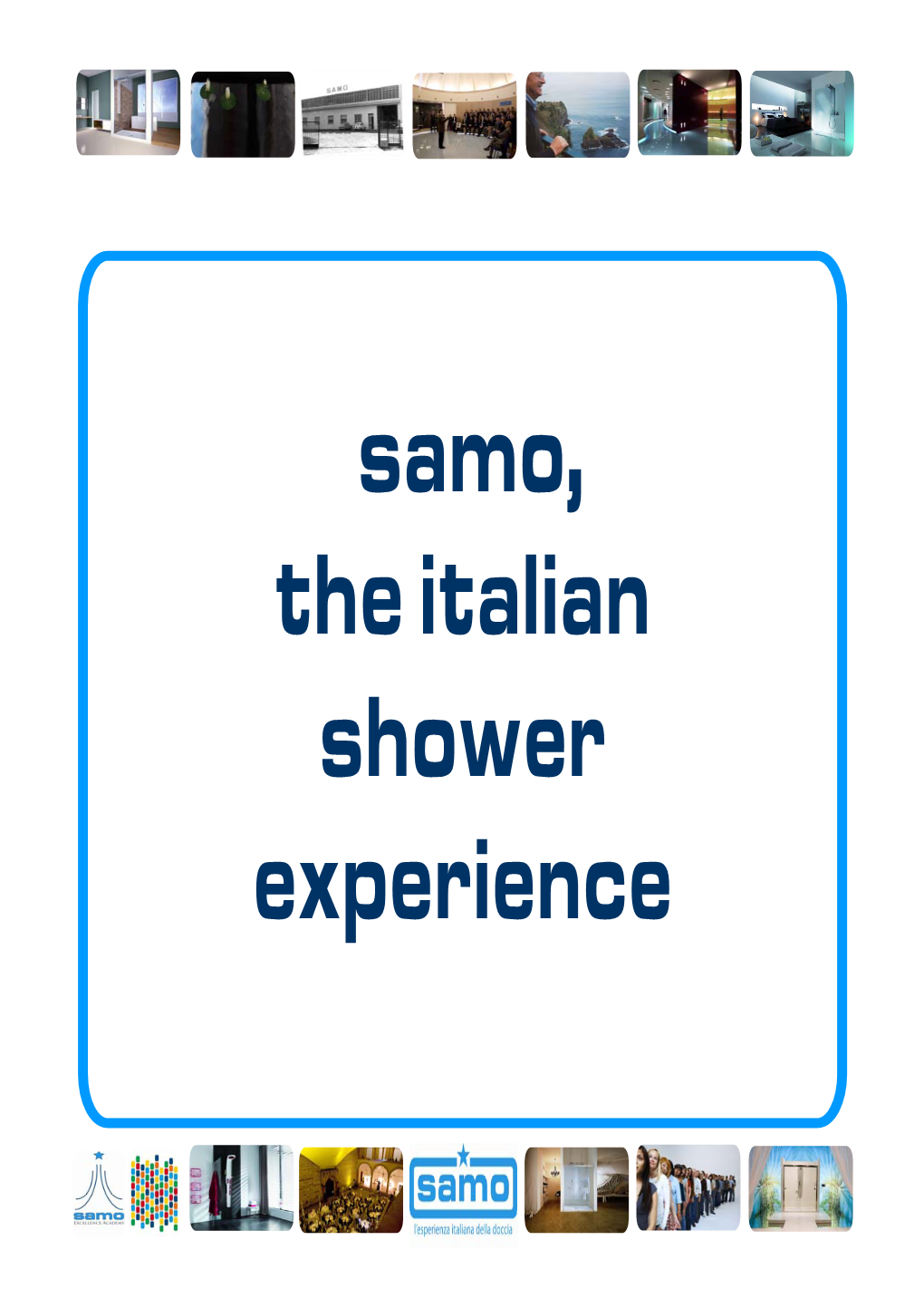 Samo, the Italian Shower Experience Samo Group